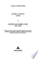Letra y solfa: Crónicas sobre cine, 1951-1959