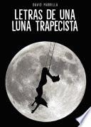 Letras de una luna trapecista