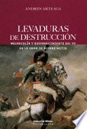 Levaduras de destrucción