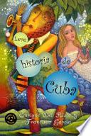 Leve historia de Cuba