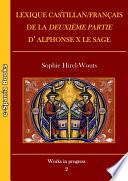 Lexique castillan/français de la Deuxième partie d’Alphonse X le Sage