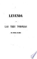 (Leyenda de las tres tronjas del vergel de amor.) Este es un romance e unos polidos cantares fechos agora nuev. ... a guisa de los que joglares e ciegos cantaran en el tiempo viejo. Contienense aqui las aventuras e amores del cavallero don Flores de Trepisonanda (etc.)