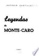 Leyendas de Monte-Caro