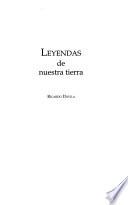 Leyendas de nuestra tierra