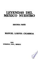 Leyendas del México nuestro