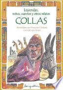 Leyendas, mitos, cuentos y otros relatos Collas / Legends, myths, stories and other relations Collas