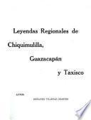 Leyendas regionales de Chiquimulilla, Guazacapán y Taxisco
