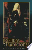 Leyendas y Tradiciones de La Colonia-(Col. Vagones