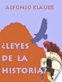 ¿Leyes de la historia?
