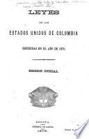 Leyes de los estados unidos de Colombia espedidas en el año de