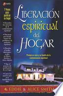 Liberacion Espiritual Del Hogar
