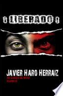 ¡LIBERADO!