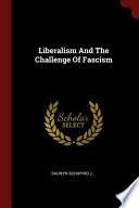 Liberalism and the Challenge of Fascism