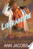 Liberándose