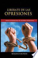 Liberate de Las Opresiones