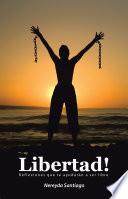 Libertad!