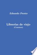 LIBRERIAS DE VIEJO