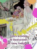 Libro artistico de ilustraciones de Anna Anderson.