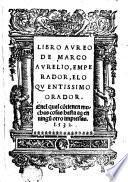 Libro Aureo de Marco Aurelio, Emperador eloquentisimo Orador