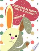 Libro de actividades de marcadores de puntos Animales