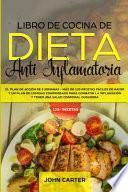 Libro de Cocina de Dieta Anti Inflamatoria