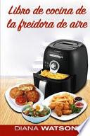 Libro de Cocina de la Freidora de Aire