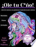 Libro de Colorear con Palabrotas Inspiradoras para Adultos