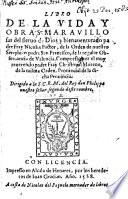Libro de la vida y obras maravillosas del siervo de Dios ... Fray N. Factor, de la orden de ... San Francisco, de la regular observancia de Valencia