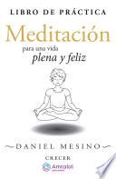 Libro de práctica de Meditación para una vida plena y feliz