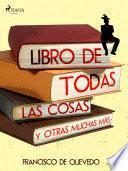 Libro de todas las cosas y otras muchas más