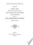 Libro del invencible caballero Don Clarisel de las Flores y de Austrasia Escrito por Don Jerónimo de Urrea
