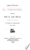 Libro intitulado El Cortesano ; Libro de Motes de damas y Caballeros