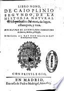 Libro nono de Caio Plinio Segundo, de la Historia Natural de los pescados del mar, de lagos, estanques y ríos