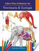 Libro Para Colorear de Veterinaria & Zoología