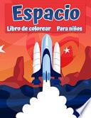 Libro para colorear espacio para niños
