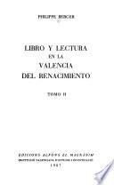 Libro y lectura en la Valencia del Renacimiento