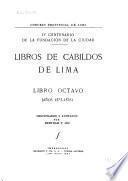 Libros de Cabildos de Lima: 1575-1578