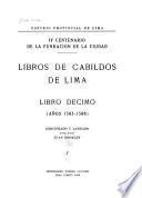 Libros de Cabildos de Lima: 1583-1588