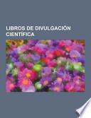 Libros de Divulgación Científica