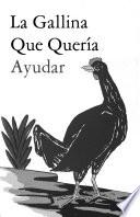 Libros del programa de lectura confeccionado en la America Latina: La gallina que queria ayudar