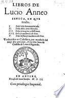Libros, ... en que tracta I De la vida bien aventurada; II de las siete artes liberales; III de los preceptos y doctrinas; IV de la providencia de Dios; V. de la misma providencia de Dios. Trad. en Castellano
