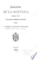 Libros publicados: Diálogos de la monteréa ... 1890