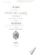 Libros publicados: López de Ayala, Pedro. El libro de las aves de caça ... 1869