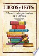 Libros y leyes: el derecho en las grandes obras de la literatura