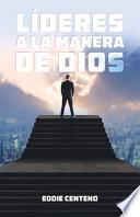 Líderes a la manera de Dios