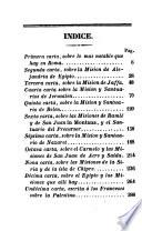 Lieux Saints et les missions que les pères de la Terre-Sainte entretiennent en Palestine et ailleurs, décrits dans des lettres pieuses et instructives