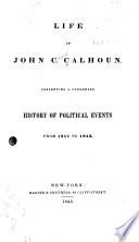 Life of John C. Calhoun