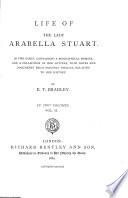 Life of the Lady Arabella Stuart