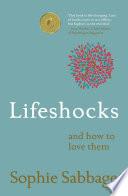 Lifeshocks