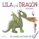 Lila Y El Dragón